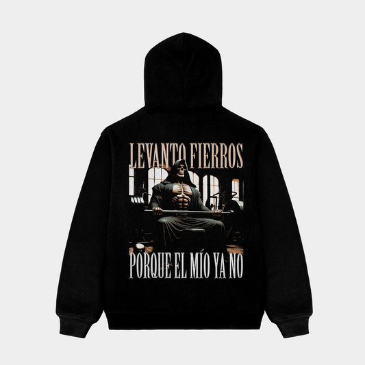 Levanto fierros porque el mío ya no Hoodie