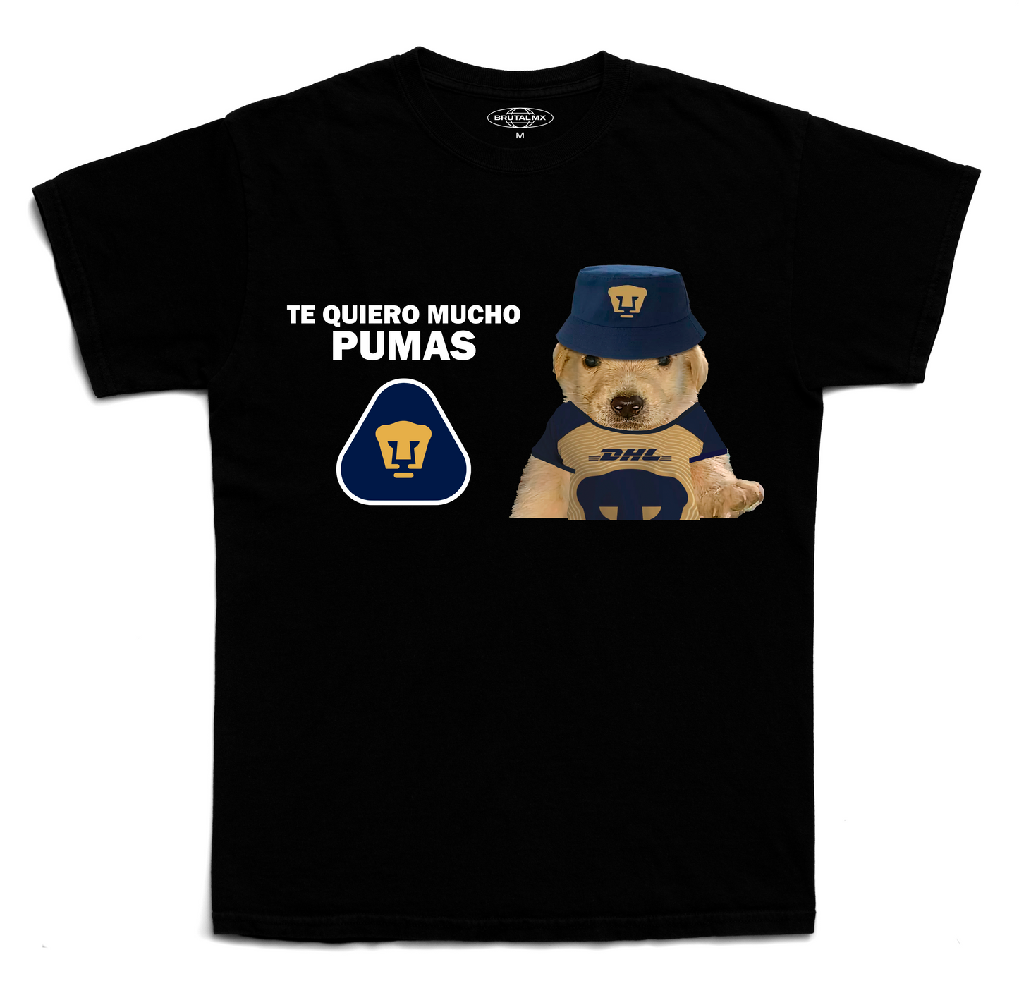 TE QUIERO MUCHO PUMAS Playera