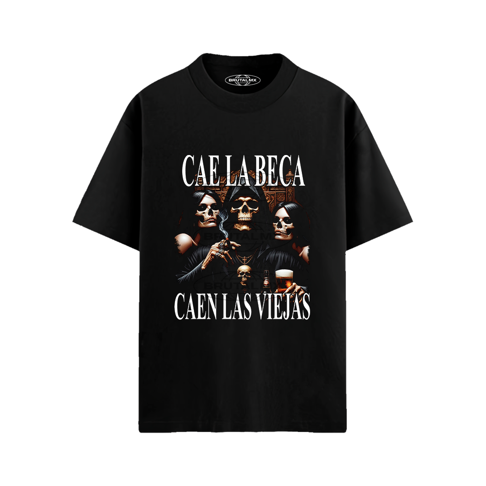Cae la beca, caen las viejas Playera